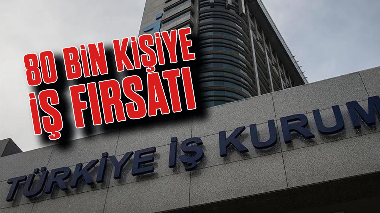 İş arayanlar dikkat! İŞKUR 80 bin kişiyi işe yerleştirecek